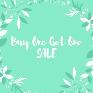 BUY ONE GET ONE SALE